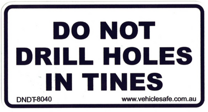 Do Not Drill Holes In Tines - 80mm x 40mm