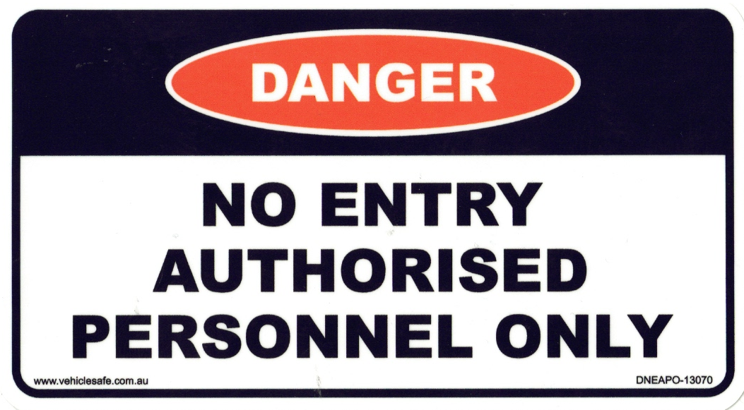 Danger No Entry Authorised Personnel ONLY 130mm x 70mm - DNEAPO-13070