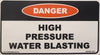 Danger High Pressure Water Blasting Decal - DHPWB-13070