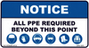 Notice all PPE Required Beyond this Point - 130mm x 70mm