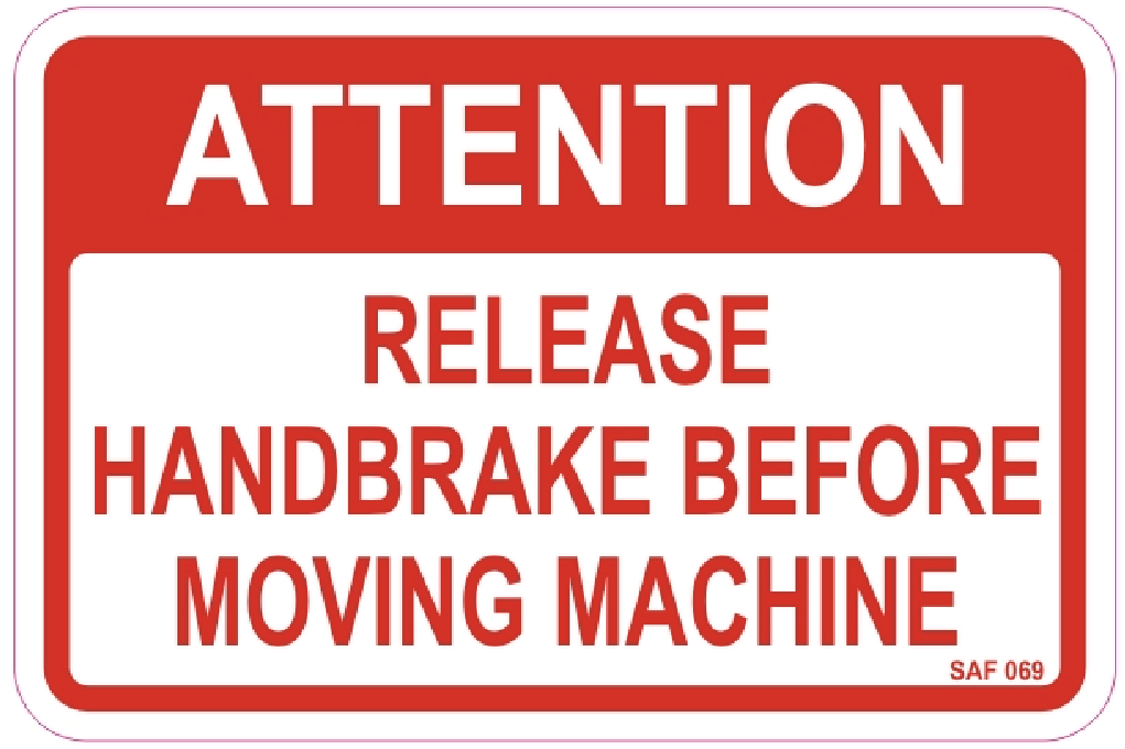Attention Release Handbrake Before Moving Machine Decal - 135mm x 90mm - Vehicle Safe - Same Day Dispatch