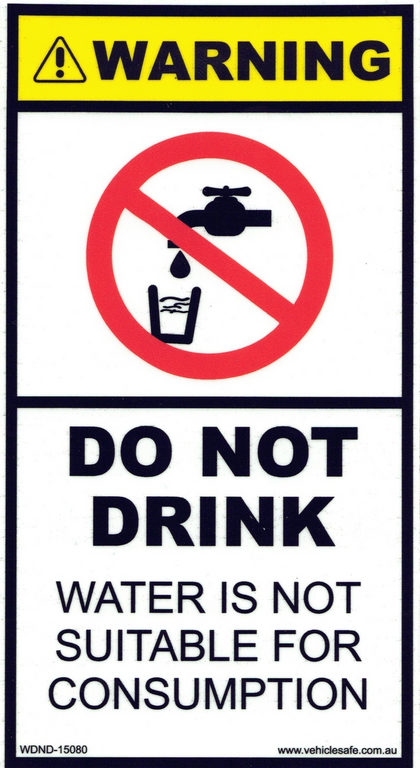 Warning Do Not Drink Water - 150mm x 80mm