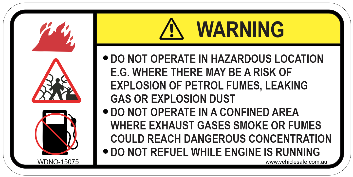 Warning Do Not Operate in Hazardous Location Decal - 150mm x 75mm
