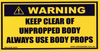 WARNING KEEP CLEAR OF UNPROPPED BODY - 150MM-75MM