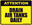 ATTENTION SAFETY STICKERS