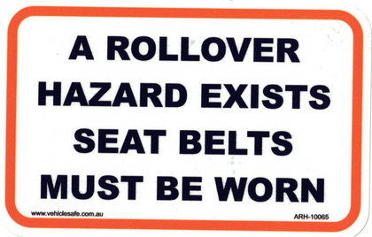 A Roll Over Hazard Exists Seat Belts Must Be Worn Sticker - Vehicle Safe - Same Day Dispatch