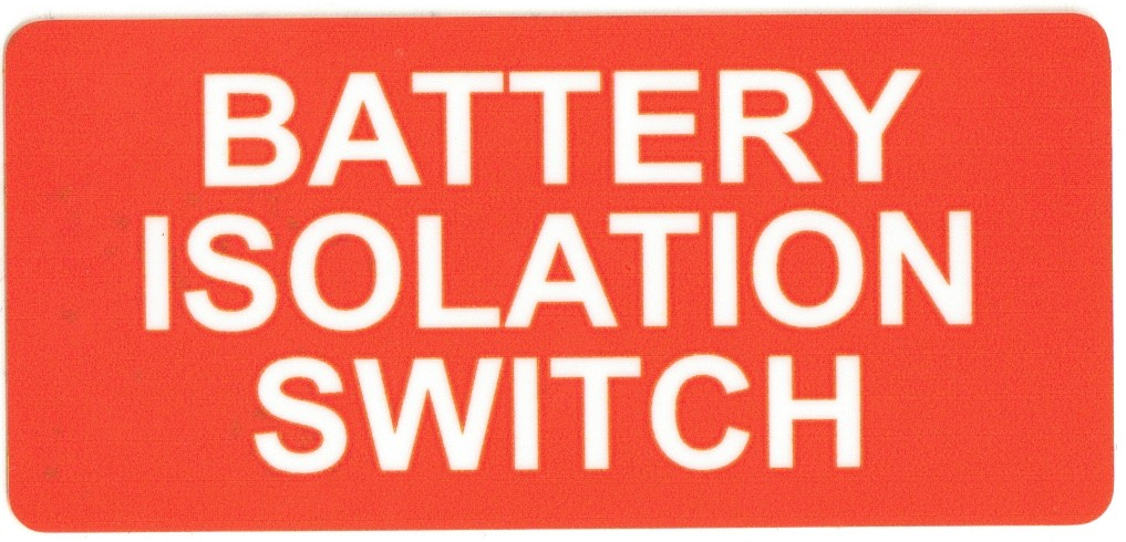 Battery Isolation Switch Red Decal - 100mm x 45mm – Vehicle Safe