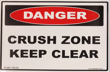 Danger Crush Zone Keep Clear Decal - 150mm x 100mm