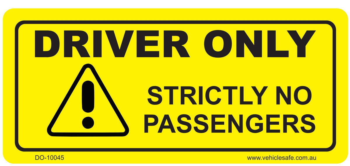 Driver Only Decal - 100mm x 45mm – Vehicle Safe