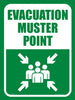 Evacuation Muster Point - 450mm x 600mm - Vehicle Safe