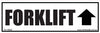 Forklift Arrow - 150mm x 50mm - Vehicle Safe