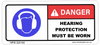 Danger Hearing Protection Must Be Worn Decal - 225mm x 100mm