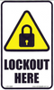 Lockout Here - 50mm x 85mm