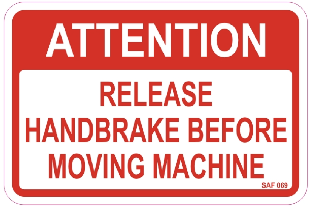 Attention Release Handbrake Before Moving Machine Decal - 135mm x 90mm