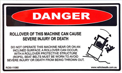 Danger Rollover of this Machine can cause Injury or Death - ROSI-11065