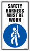 Safety Harness Must Be Worn - 100mm x 170mm
