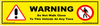 Warning Do Not Walk Close To This Vehicle Decal - 150mm x 35mm