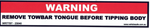 Warning Remove Towbar Tongue Before Tipping Body Decal - 230mm x 40mm