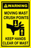 Warning Moving Mast Crush Points - 65mm x 100mm - Vehicle Safe
