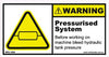 Warning Pressurised System - 100mm x 50mm