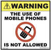 Warning the Use of Mobile Phones - 55mm x 55mm - Vehicle Safe