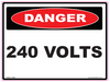 Danger 240 Volt - 120 x 90mm - Vehicle Safe