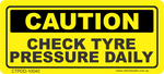 Check Tyre Pressure Daily Decal - 100mm x 40mm