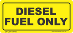 Diesel Fuel Only Decal - 100mm x 40mm