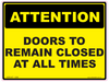 Doors To Remain Closed At All Times - 120 x 90mm - Vehicle Safe