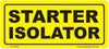 Starter Isolator Decal - 100mm x 40mm - Vehicle Safe